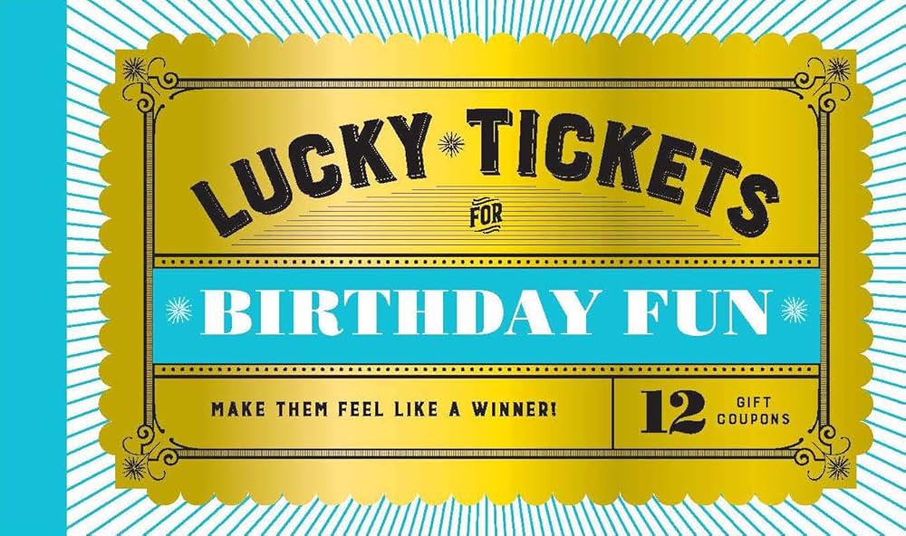 Lucky Tickets for Birthday Fun