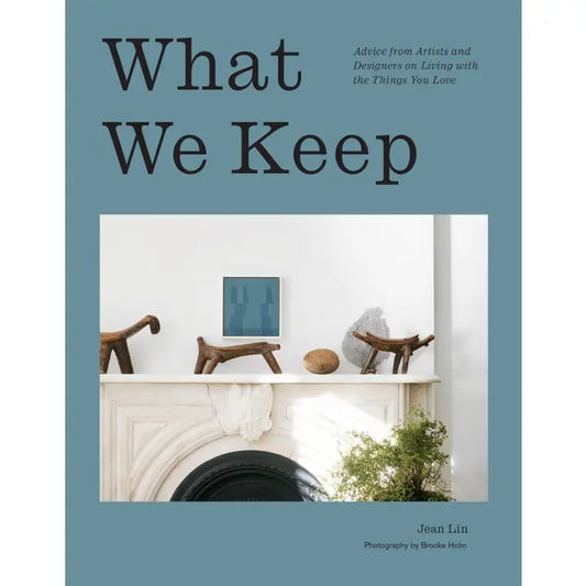 What We Keep