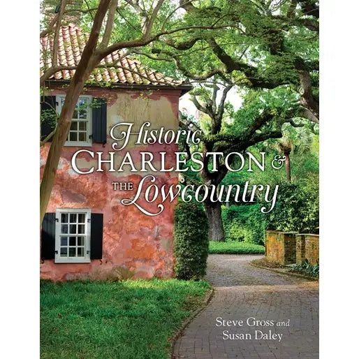 Historic Charleston & the Lowcountry