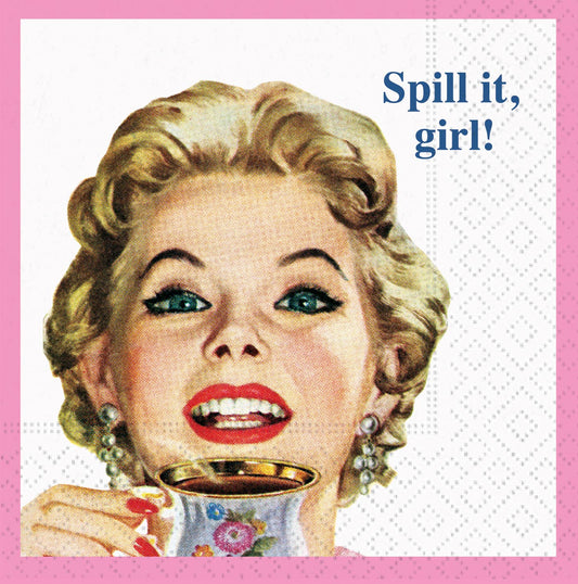 Spill It Girl