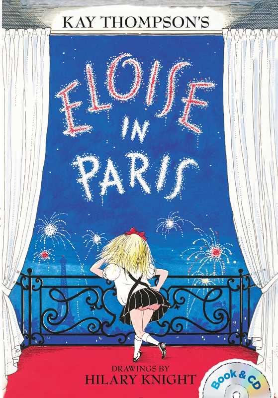 Eloise in Paris By Kay Thompson