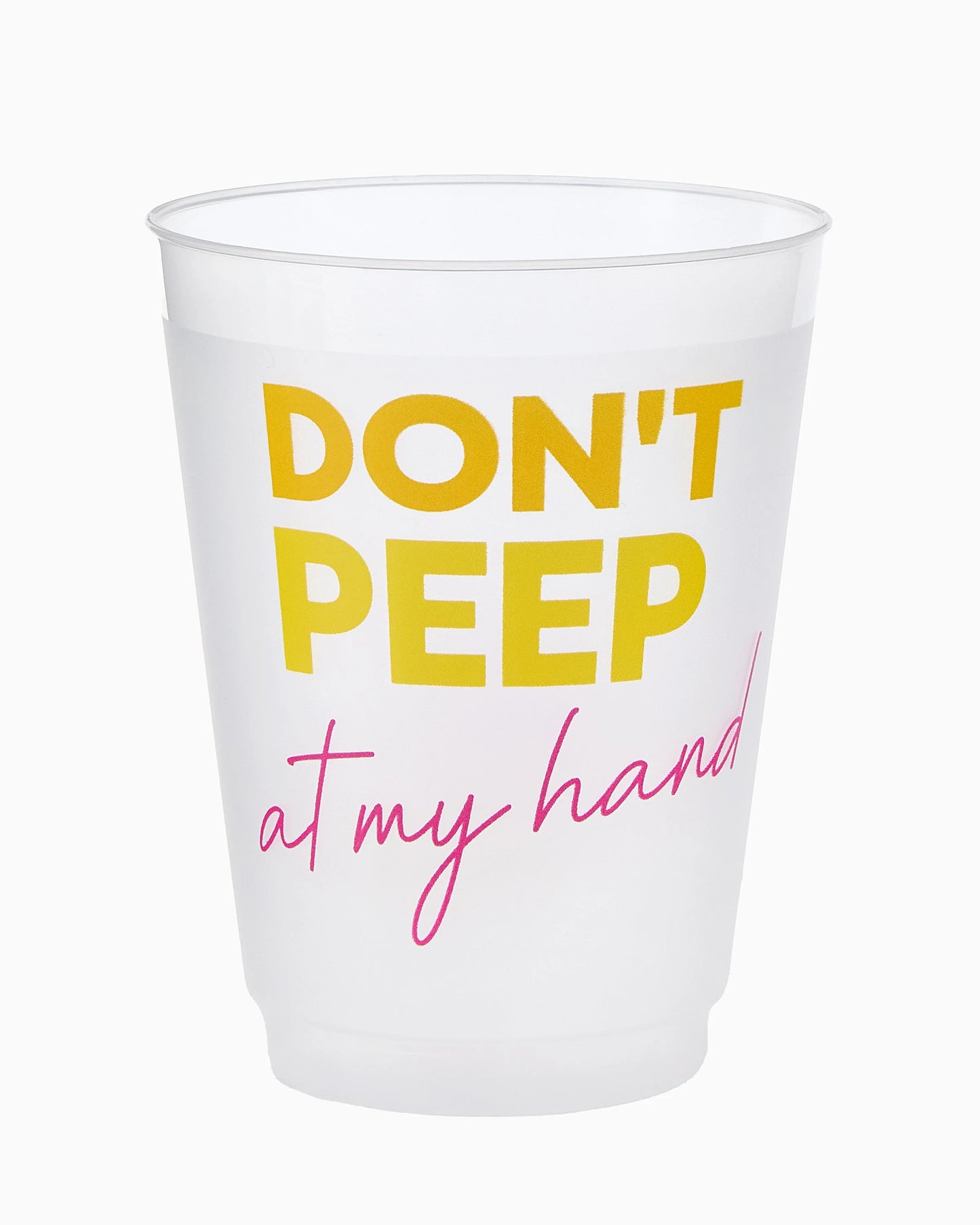 Don't Peep Cups